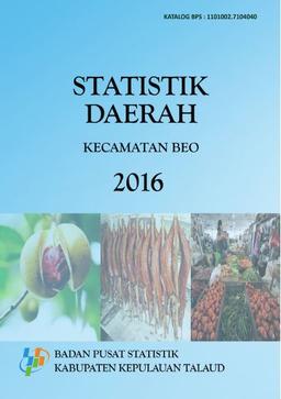 Statistik Daerah Kecamatan Beo 2016