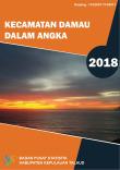 Kecamatan Damau Dalam Angka 2018