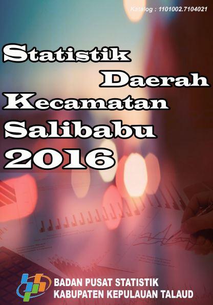 Salibabu Subdistrict Regional Statistics 2016